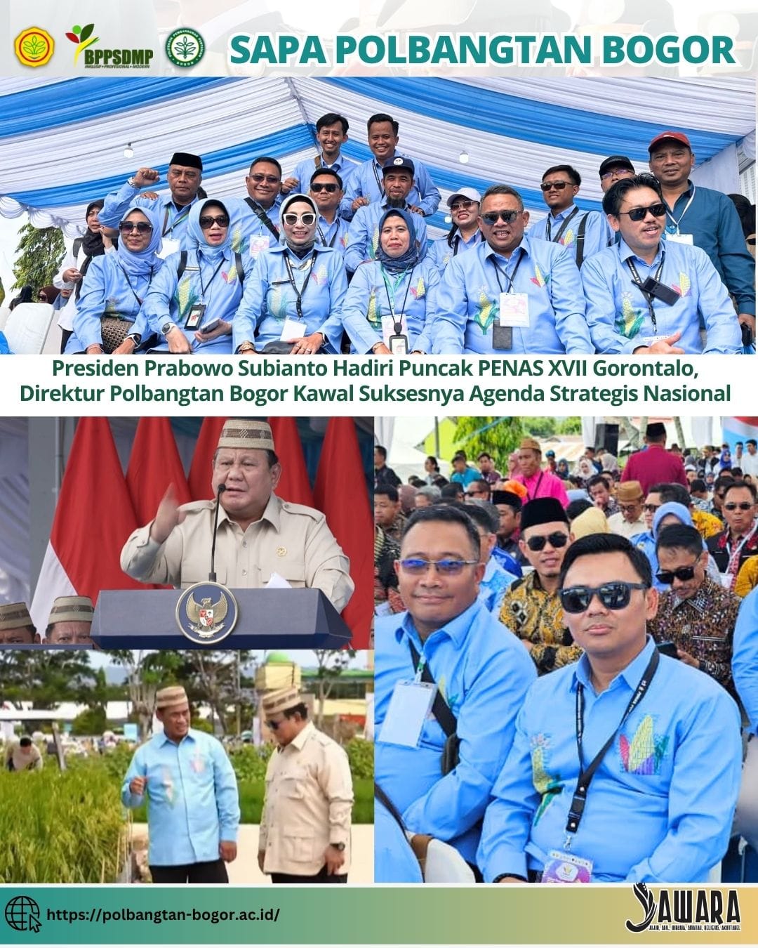 Presiden Prabowo Subianto Hadiri Puncak PENAS XVII Gorontalo, Direktur Polbangtan Bogor Kawal Suksesnya Agenda Strategis Nasional